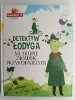 DETEKTYW ŁODYGA NA TROPIE ZAGADEK PRZYRODNICZYCH